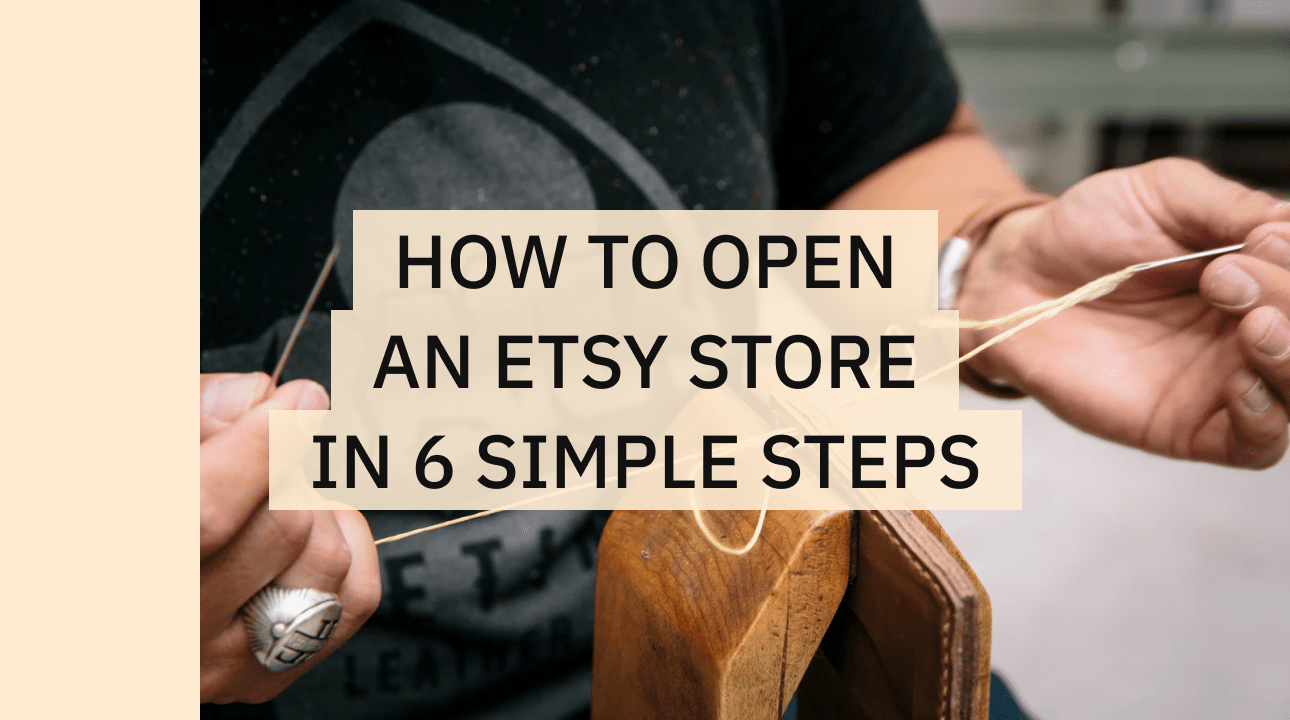 Open Etsy Store
